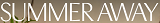 Summeraway Coupons