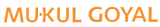 Mukul Goyal Coupons